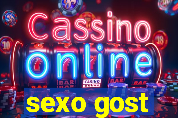 sexo gost